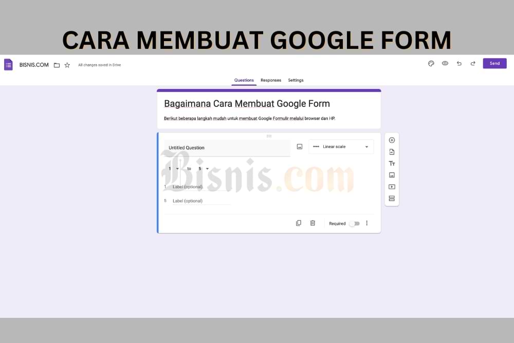 Cara Membuat Google Form dari HP dan Browser, Mudah dan Cepat