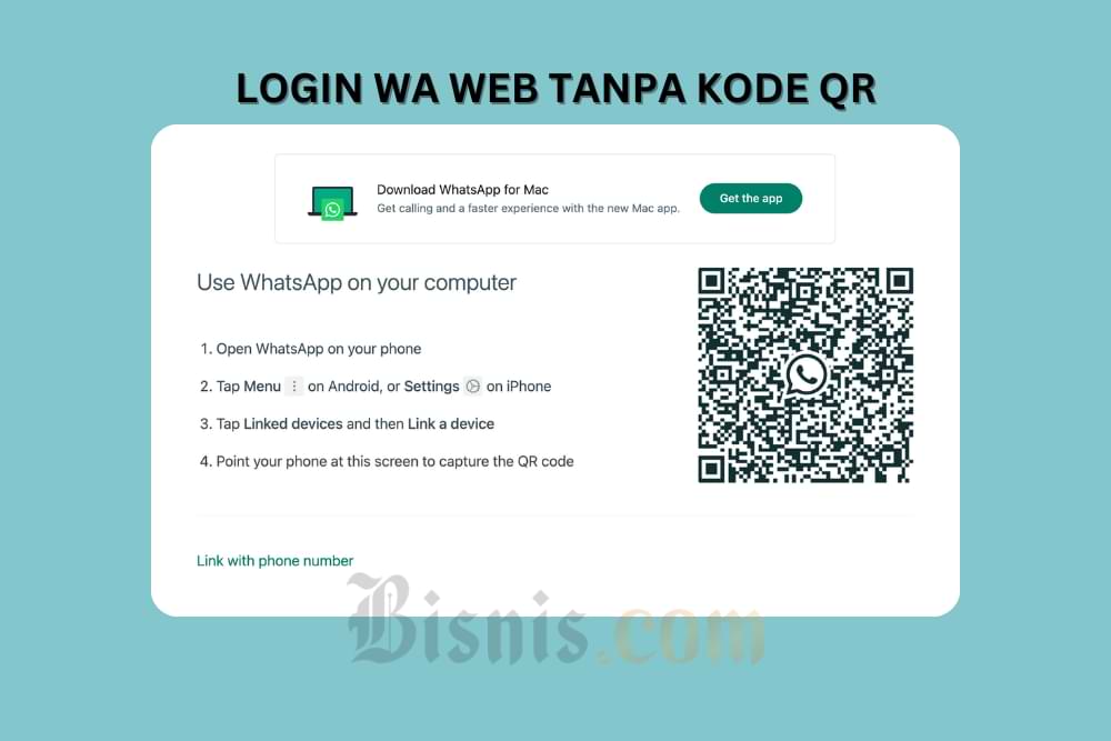 3 Cara Login WhatsApp Web Tanpa Scan Kode QR