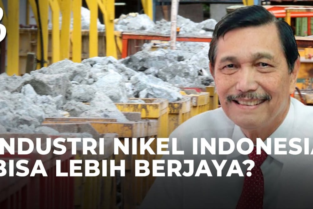 Produk Nikel RI Masuk Bursa Dunia LME, Ini Keuntungannya!